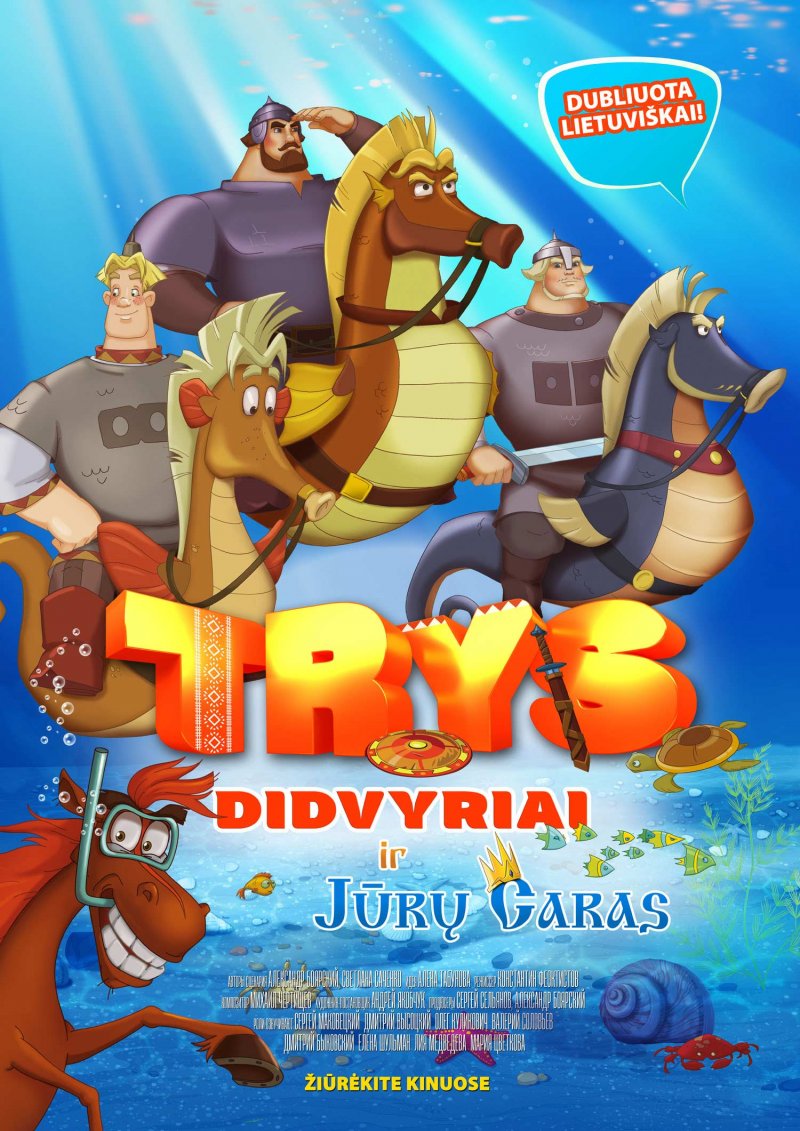 TRYS DIDVYRIAI IR JŪRŲ CARAS / THREE HEROES AND THE KING OF THE SEA