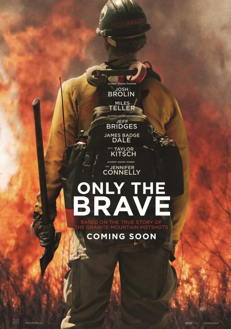 TRAMDANTYS UGNĮ / ONLY THE BRAVE