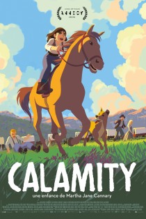 Patrakėlė Marta Džein (2020) / Calamity, a Childhood of Martha Jane Cannary