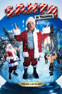 Kaip tapti kalėdų seneliu (2019) / Santa in training