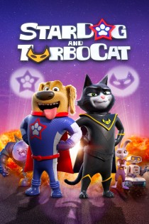 Kosminis šuo ir turbo katinas (2019) / StarDog and TurboCat
