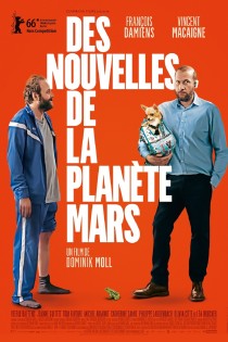 Naujienos iš Marso planetos (2016) / News from Planet Mars / Des nouvelles de la planète Mars