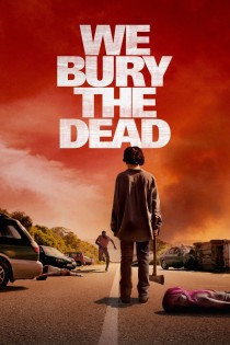 Mes laidojame mirusiuosius (2024) / We Bury the Dead