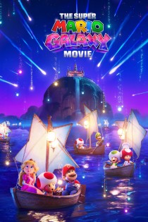 Super Mario Galaktikos filmas (2026) / The Super Mario Galaxy Movie
