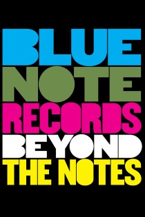 „Blue Note Records“. Anapus natų (2018) / Blue Note Records: Beyond the Notes
